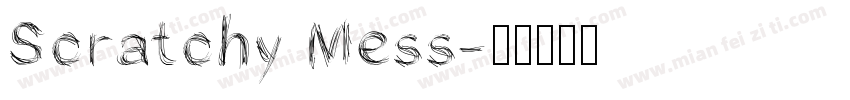 Scratchy Mess字体转换